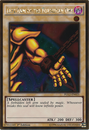 Left Arm of the Forbidden One [PGL2-EN025] Gold Rare Yu-Gi-Oh!