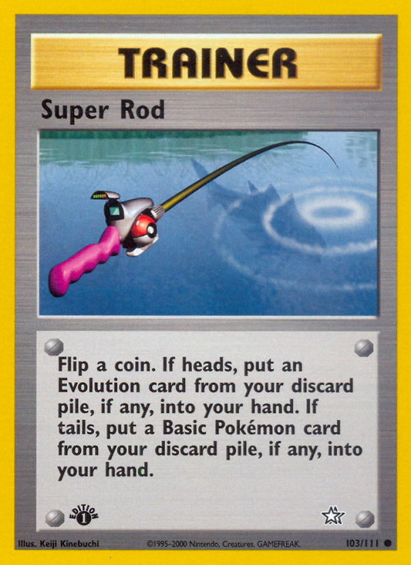 Super Rod (103/111) [Neo Genesis 1st Edition] Pokémon