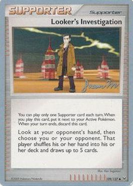Looker's Investigation (109/127) (Queengar - Jason Martinez) [World Championships 2009] Pokémon