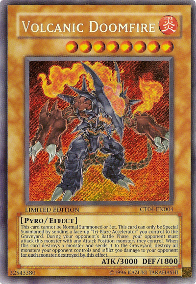 Volcanic Doomfire [CT04-EN004] Secret Rare Yu-Gi-Oh!