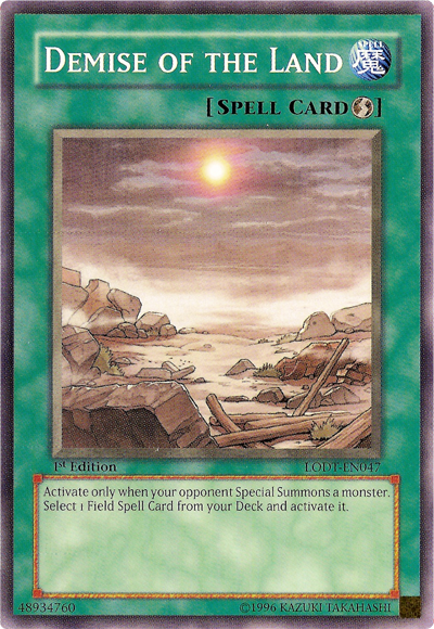 Demise of the Land [LODT-EN047] Common Yu-Gi-Oh!