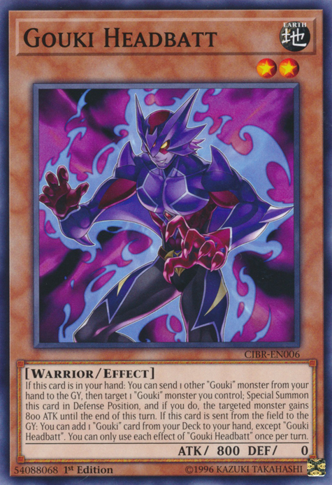 Gouki Headbatt [CIBR-EN006] Common Yu-Gi-Oh!