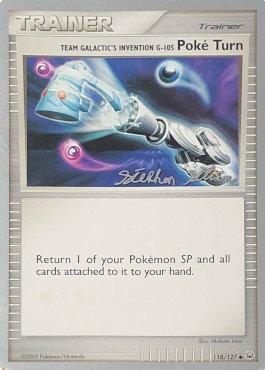 Team Galactic's Invention G-105 Poke Turn (118/127) (Luxdrill - Stephen Silvestro) [World Championships 2009] Pokémon