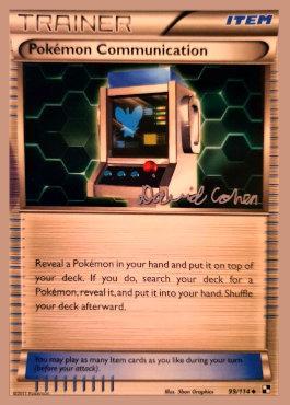 Pokemon Communication (99/114) (Twinboar - David Cohen) [World Championships 2011] Pokémon