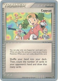 Copycat (83/109) (Dark Tyranitar Deck - Takashi Yoneda) [World Championships 2005] Pokémon