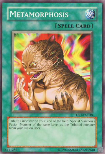 Metamorphosis [DR1-EN038] Common Yu-Gi-Oh!