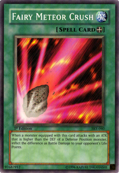 Fairy Meteor Crush [SKE-040] Common Yu-Gi-Oh!