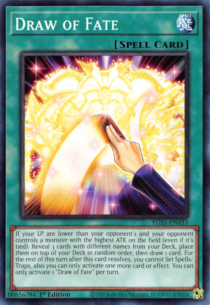 Draw of Fate [EGS1-EN033] Common Yu-Gi-Oh!