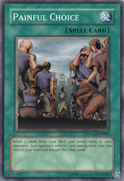 Painful Choice [DLG1-EN060] Common Yu-Gi-Oh!