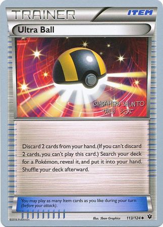 Ultra Ball (113/124) (Black Dragon - Shuntu Sadahiro) [World Championships 2016] Pokémon