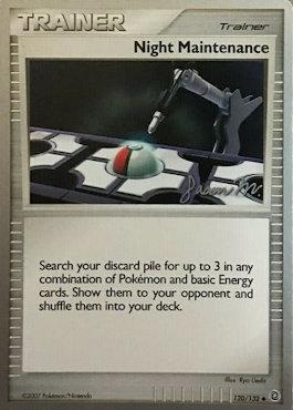 Night Maintenance (120/132) (Queengar - Jason Martinez) [World Championships 2009] Pokémon