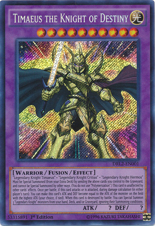 Timaeus the Knight of Destiny [DRL2-EN001] Secret Rare Yu-Gi-Oh!