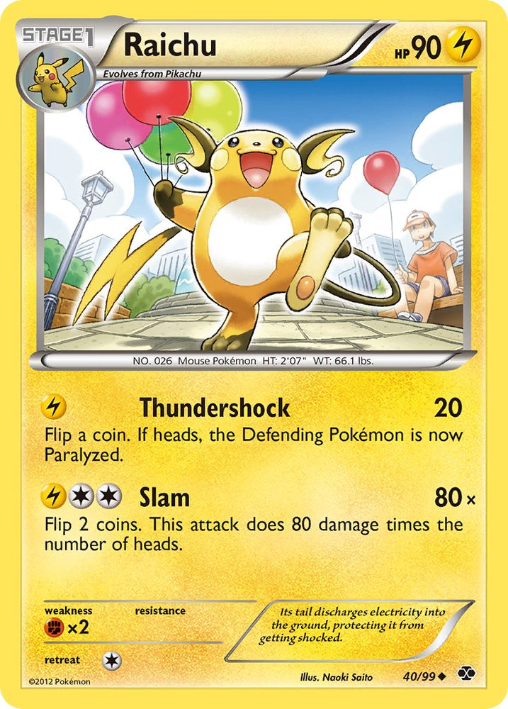 Raichu (40/99) (Cosmos Holo) (Blister Exclusive) [Black & White: Next Destinies] Pokémon