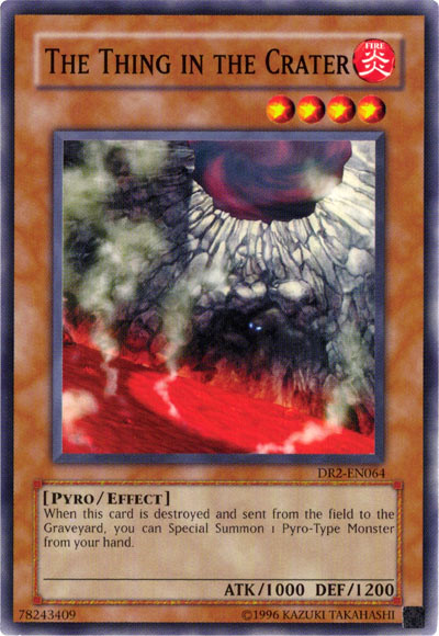 The Thing in the Crater [DR2-EN064] Common Yu-Gi-Oh!