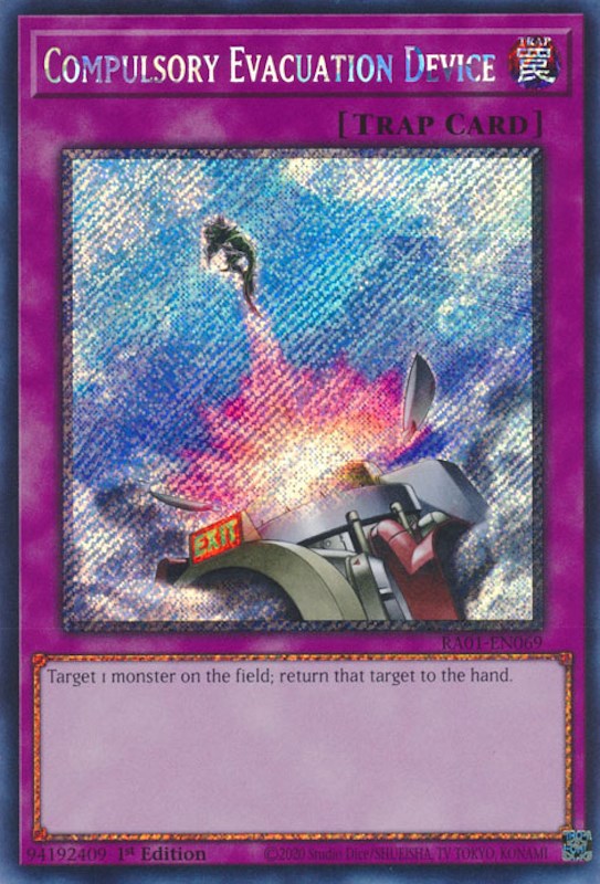 Compulsory Evacuation Device [RA01-EN069] Platinum Secret Rare Yu-Gi-Oh!