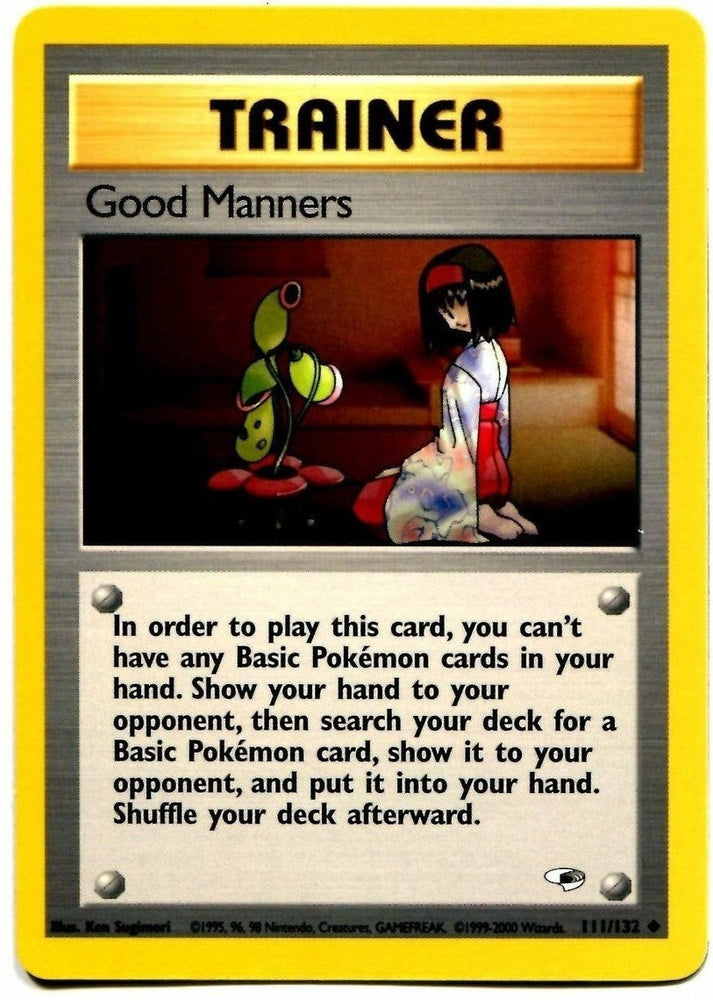 Good Manners (111/132) [Gym Heroes Unlimited] Pokémon