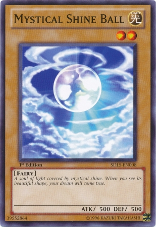 Mystical Shine Ball [SDLS-EN008] Common Yu-Gi-Oh!