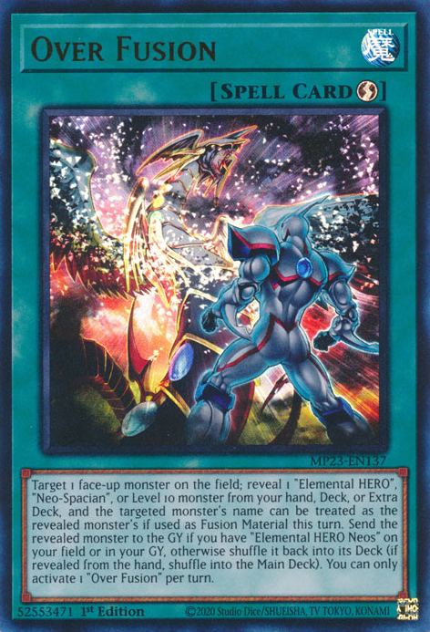 Over Fusion [MP23-EN137] Ultra Rare Yu-Gi-Oh!