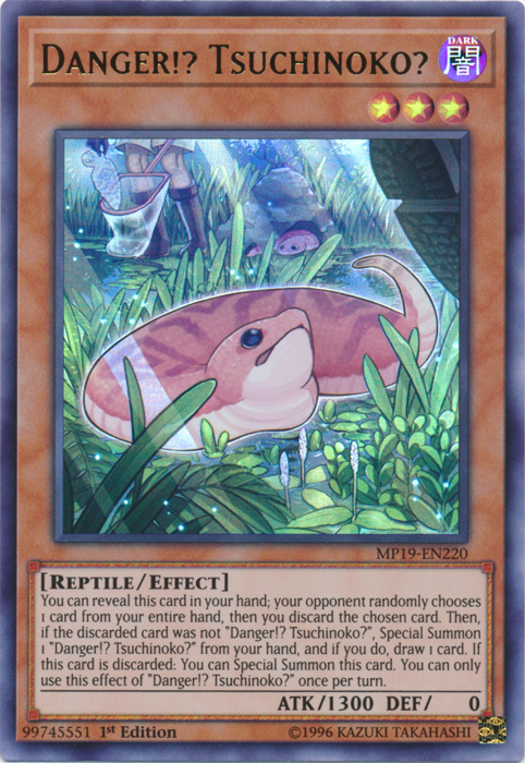 Danger!? Tsuchinoko? [MP19-EN220] Ultra Rare Yu-Gi-Oh!