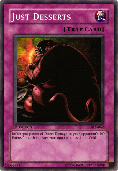 Just Desserts [SDJ-042] Common Yu-Gi-Oh!