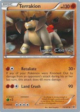 Terrakion (73/101) (Pesadelo Prism - Igor Costa) [World Championships 2012] Pokémon
