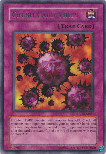 Crush Card Virus [TU01-EN006] Rare Yu-Gi-Oh!