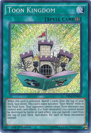 Toon Kingdom [DRL2-EN023] Secret Rare Yu-Gi-Oh!