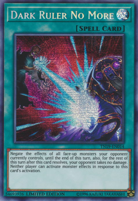Dark Ruler No More [TN19-EN014] Prismatic Secret Rare Yu-Gi-Oh!