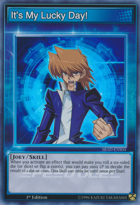 It's My Lucky Day! [SBAD-ENS04] Super Rare Yu-Gi-Oh!