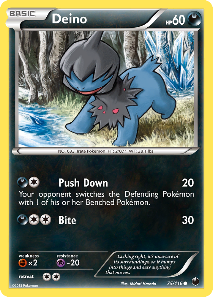 Deino (75/116) [Black & White: Plasma Freeze] Pokémon
