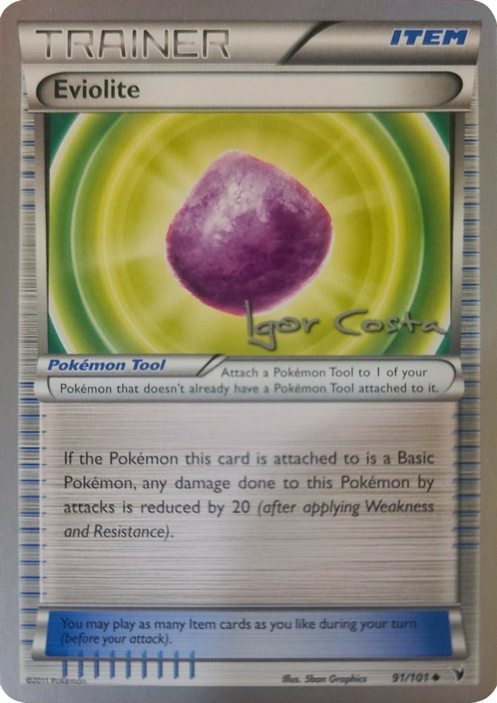 Eviolite (91/101) (Pesadelo Prism - Igor Costa) [World Championships 2012] Pokémon