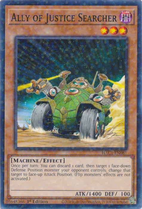 Ally of Justice Searcher (Duel Terminal) [HAC1-EN081] Common Yu-Gi-Oh!