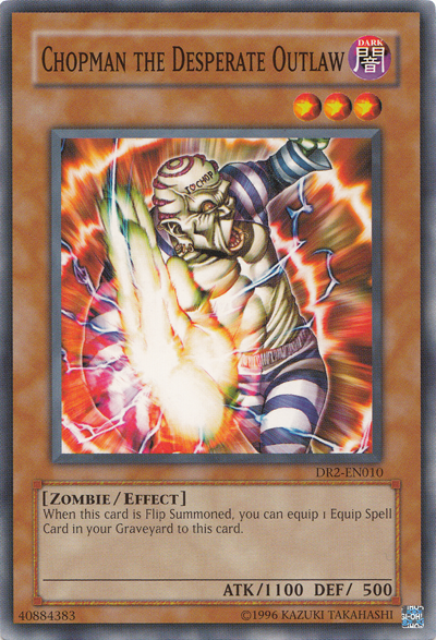 Chopman the Desperate Outlaw [DR2-EN010] Common Yu-Gi-Oh!