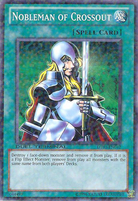 Nobleman of Crossout [DT03-EN042] Common Yu-Gi-Oh!