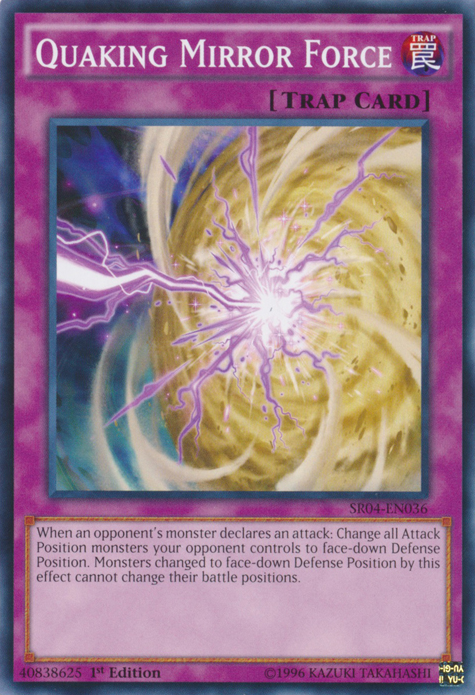 Quaking Mirror Force [SR04-EN036] Common Yu-Gi-Oh!