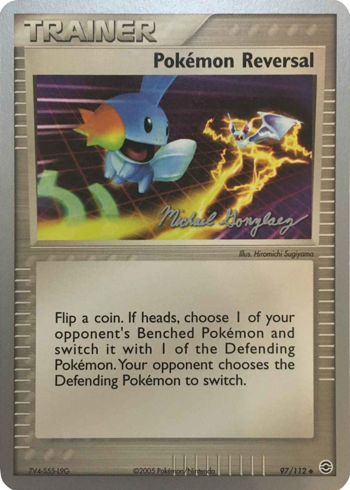 Pokemon Reversal (97/112) (King of the West - Michael Gonzalez) [World Championships 2005] Pokémon