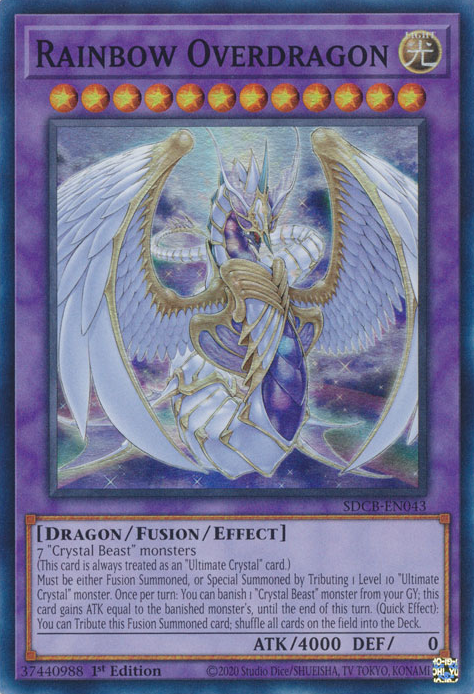 Rainbow Overdragon [SDCB-EN043] Super Rare Yu-Gi-Oh!