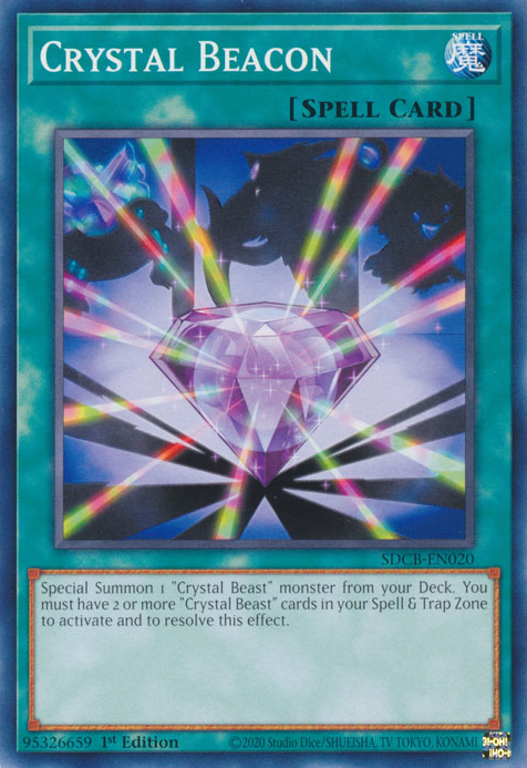 Crystal Beacon [SDCB-EN020] Common Yu-Gi-Oh!