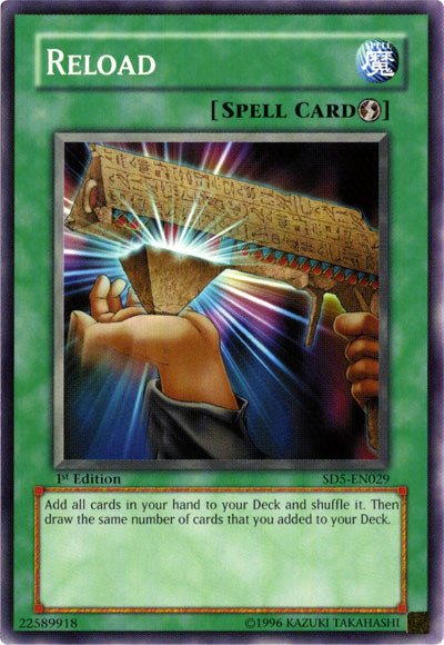Reload [SD5-EN029] Common Yu-Gi-Oh!