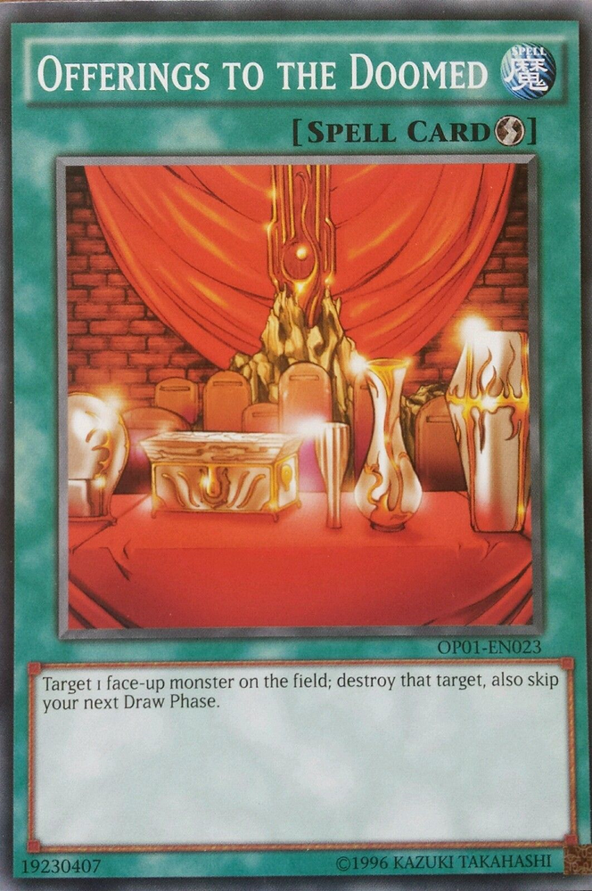 Offerings to the Doomed [OP01-EN023] Common Yu-Gi-Oh!
