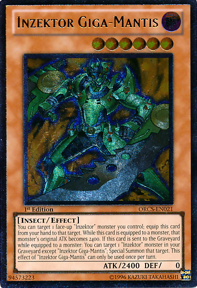 Inzektor Giga-Mantis [ORCS-EN021] Ultimate Rare Yu-Gi-Oh!