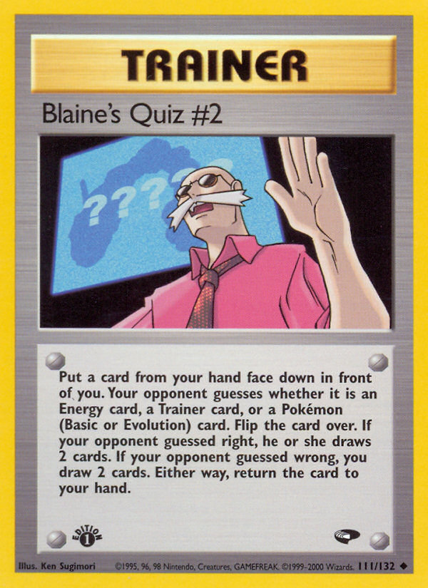 Blaine's Quiz #2 (111/132) [Gym Challenge 1st Edition] Pokémon