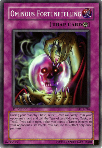 Ominous Fortunetelling [LOD-094] Common Yu-Gi-Oh!