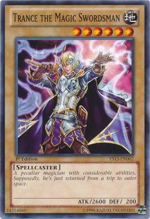 Trance the Magic Swordsman [YS13-EN002] Common Yu-Gi-Oh!