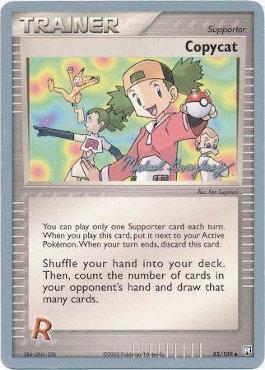 Copycat (83/109) (King of the West - Michael Gonzalez) [World Championships 2005] Pokémon