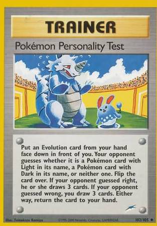 Pokemon Personality Test (102/105) [Neo Destiny Unlimited] Pokémon