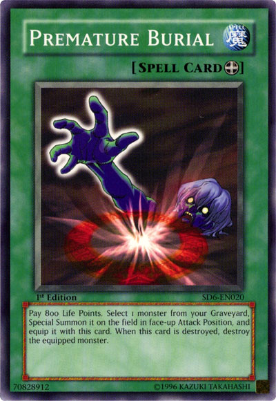 Premature Burial [SD6-EN020] Common Yu-Gi-Oh!