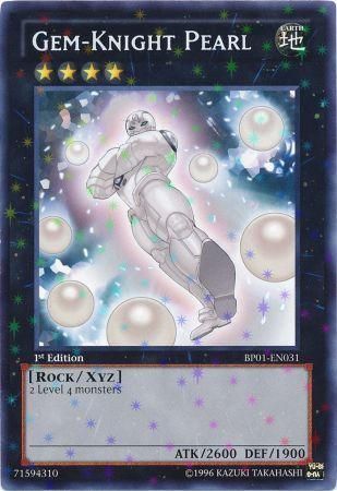 Gem-Knight Pearl [BP01-EN031] Starfoil Rare Yu-Gi-Oh!