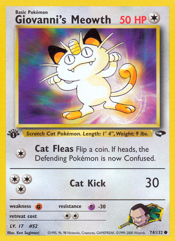 Giovanni's Meowth (74/132) [Gym Challenge 1st Edition] Pokémon