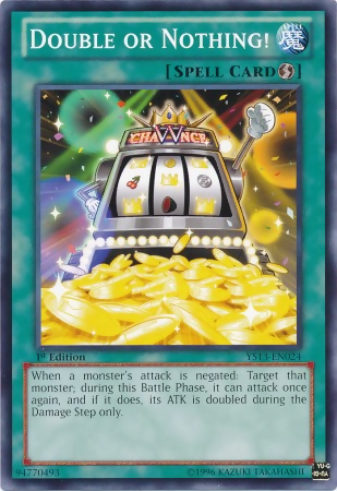 Double or Nothing! [YS13-EN024] Common Yu-Gi-Oh!